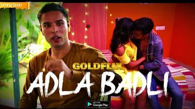 Adla Badli (2021) Hindi Hot Web Series – GoldFlix Originals