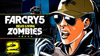 Прохождение Far Cry 5 DLC: «День лютых зомби» - Часть 2 Сожжённые мосты