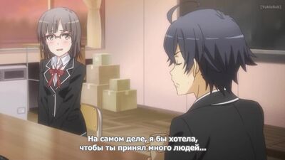 (VK) OreGairu Zoku / Моя школьная жизнь - странная любовная комедия (2 сезон, 1 серия) [русские субтитры]