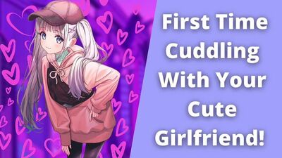 [SaturnRoleplays ASMR] First Time Cuddling With Your Girlfriend ASMR [Gentle/Nervous Listener/Spooning/Soft-Spoken/Sleepy]